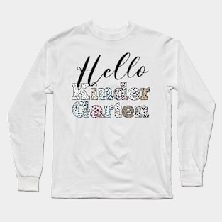 Hello Kindergarten, Back to School, Cute Kindergarten Long Sleeve T-Shirt